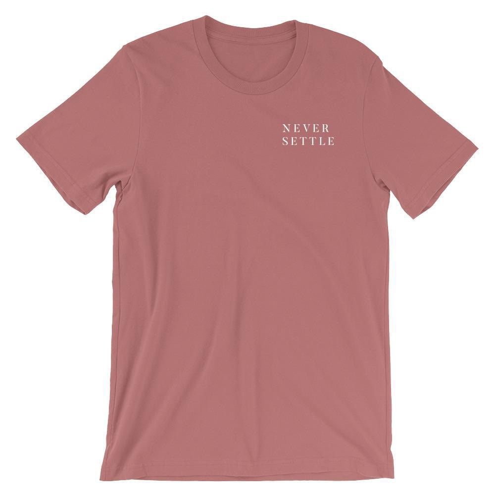 Never Settle Short Sleeve Tee